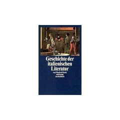 Geschichte der italienischen Literatur (suhrkamp taschenbuch)