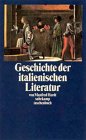 Geschichte der italienischen Literatur (suhrkamp taschenbuch)