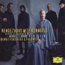 Korngold: Songs and Chamber Works