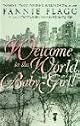 Welcome to the World, Baby Girl!: A Novel (Ballantine Reader's Circle)