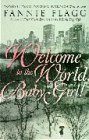 Welcome to the World, Baby Girl!: A Novel (Ballantine Reader's Circle)