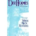When Nick Returns