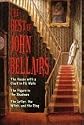 The Best of John Bellairs: The House with a Clock in Its Walls; The Figure in the Shadows; The Letter, the Witch, and the Ring