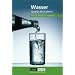 Duden Natur - Mensch - Technik - Themenb�nde: Wasser - Quelle des Lebens: Sch�lerbuch: Quelle des Lebens. Lehrbuch f�r den Lernbereich Naturwissenschaften