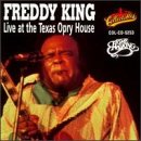 Review Freddie King  / Live at the Texas Opry House