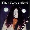 Tater Comes Alive
