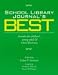 Book School Library Journal's Best: A Reader for Children'S, Young Adult & School Librarians