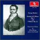 Onslow: Sonatas in E Minor, Op. 7 and F Minor, Op. 22