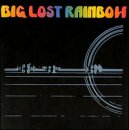 Big Lost Rainbow [UK-Import] - Big Lost Rainbow