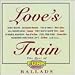 Various Artists - Love's Train : The Best Of Funk Essentials Ballads