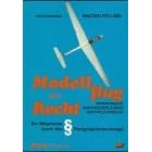 Modellflug und Recht