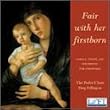 Fair With Her Firstborn