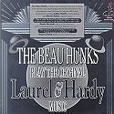 Beau Hunks Play the Original Laurel & Hardy Music - Vol.1 & Vol.2 (Same Music Used for the Little Rascals)