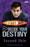  : Second Skin: Decide Your Destiny Story 2 ("Doctor Who")