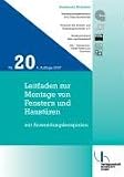 Technische Richtlinie 20. Leitfaden zur Montage von Fenstern und Haustüren mit Anwendungsbeispielen
