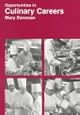 Opportunities in Culinary Careers