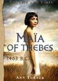 Maia of Thebes (Life and Times)