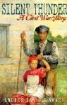 Silent Thunder, A Civil War Story [UNABRIDGED CD] (Audiobook) Andrea Davis Pinkney