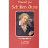 Klassisch gut: Schiller-Zitate