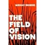 The Field of Vision (Bison Book)