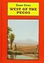 West of the Pecos (New Western Series)