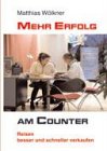 Mehr Erfolg am Counter: Reisen besser und schneller verkaufen