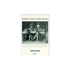 Paris war eine Frau
