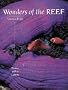Wonders of the Reef: Diving with a Camera