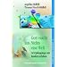 Gott macht aus Nichts eine Welt. Sch�pfungstage mit Kindern erleben (Kinder Glauben Praktisch)