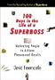 100 Days in the Life of A Superboss
