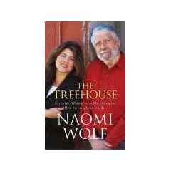 The Tree House: Eccentric Wisdom on How to Live, Love and See