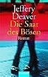 Die Saat des B�sen: Roman