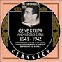 Gene Krupa & His Orchestra: 1941-1942