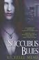 Succubus Blues