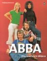 ABBA. Eine Karriere in Bildern