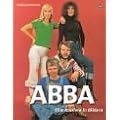 ABBA. Eine Karriere in Bildern