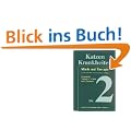 Katzenkrankheiten 2 Bde: Klinik und Therapie