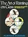 The Art of Painting on Glass