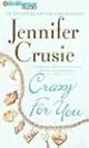 Crazy for You (Jennifer Crusie 2004)