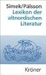 Lexikon der altnordischen Literatur: Die mittelalterliche Literatur Norwegens und Islands