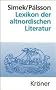 Lexikon der altnordischen Literatur: Die mittelalterliche Literatur Norwegens und Islands