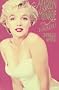 Marilyn Monroe: The Biography