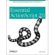 Essential ActionScript 2.0. (Taschenbuch)