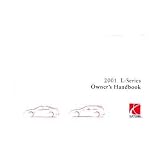 2001 SATURN L-SERIES Owners Manual User Guide by Saturn