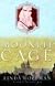 The Moonlit Cage: A Novel