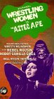 Rock N Roll Wrestling Women Vs. the Aztec Ape [VHS]