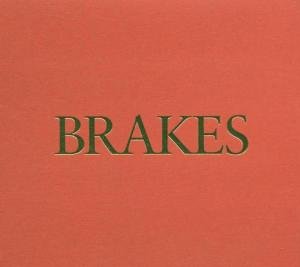 Brakes - Ring A Ding Ding Lyrics - Zortam Music