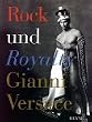 Rock und Royalty