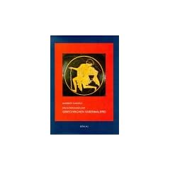 Erl�uterungen zur griechischen Vasenmalerei