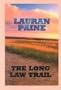 The Long Law Trail (Sagebrush Large Print Western Series)